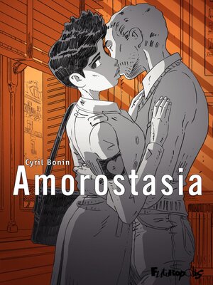 cover image of Amorostasia (Tome 1)